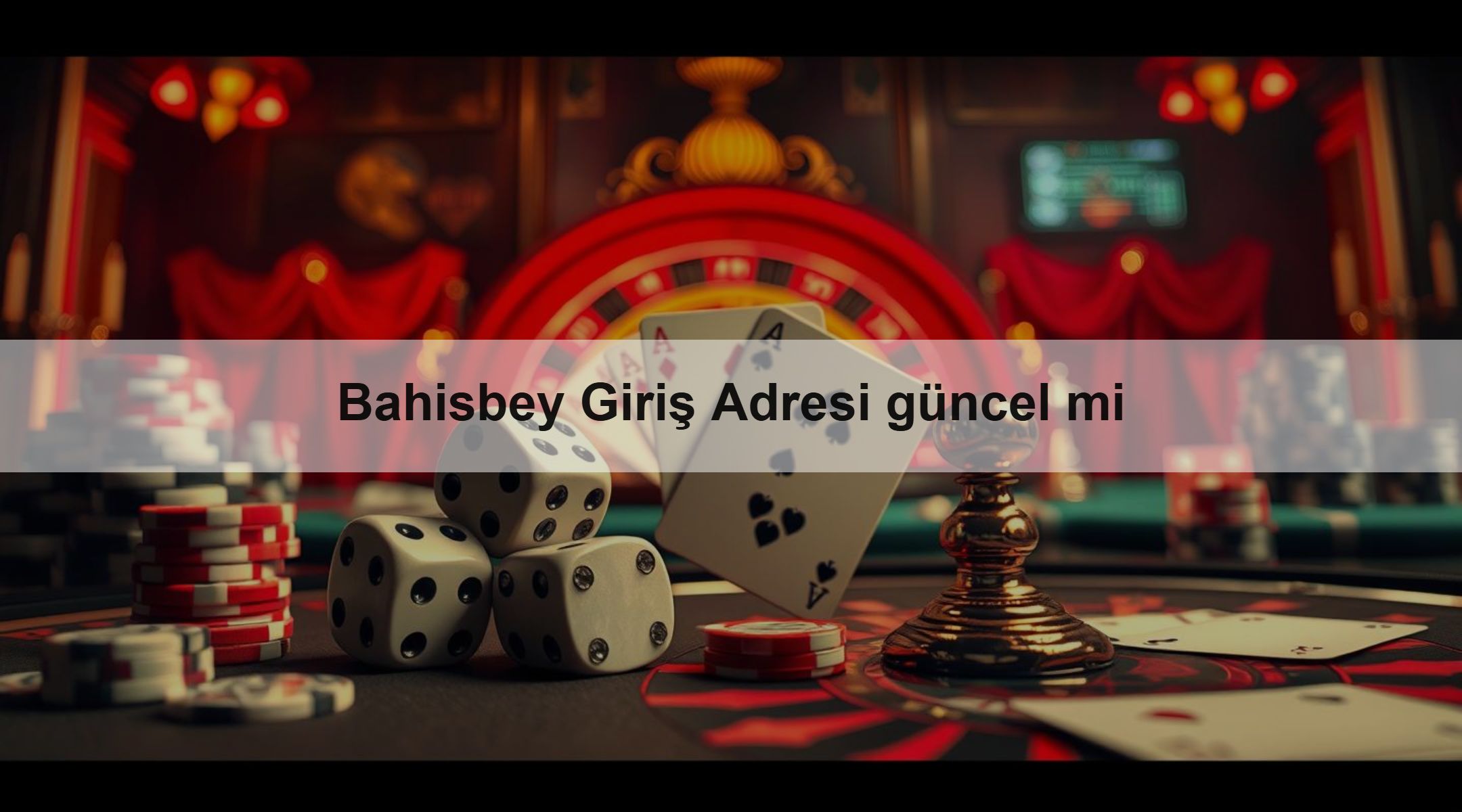 Bahisbey Giriş Adresi güncel mi 1 Bahisbey Giriş Adresi güncel mi